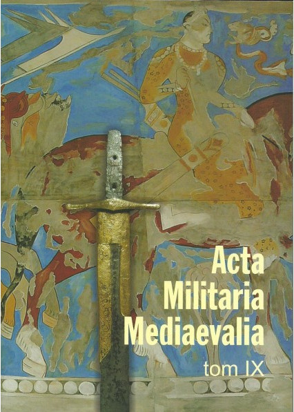 Stara Szuflada Acta Militaria Mediaevalia Tom Ix